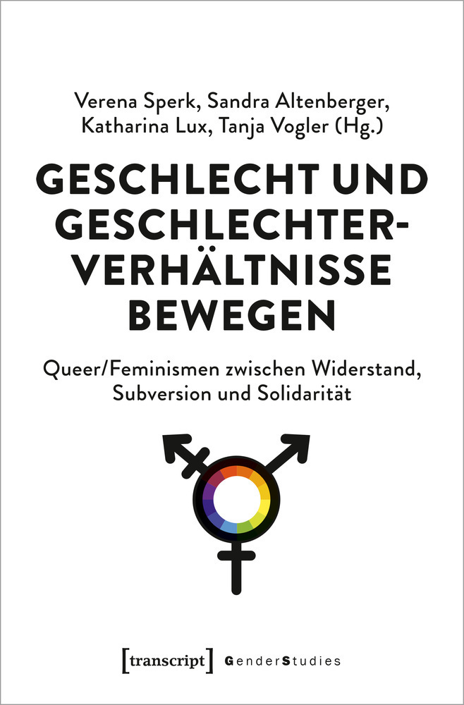 Cover: 9783837651010 | Geschlecht und Geschlechterverhältnisse bewegen | Altenberger (u. a.)