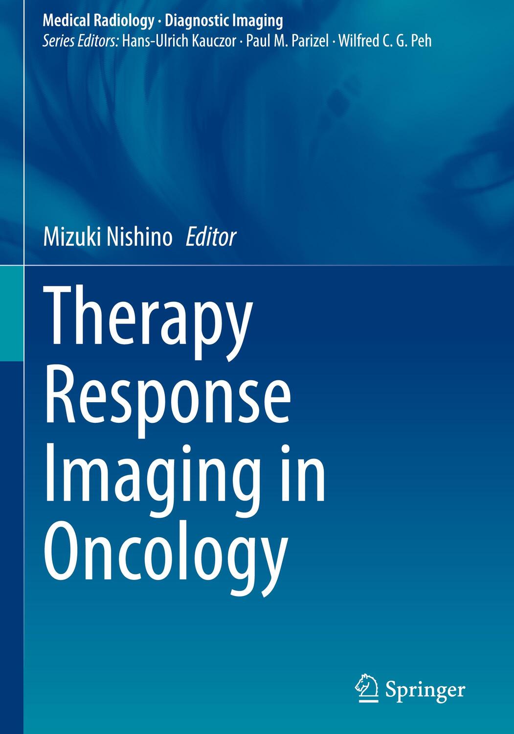 Cover: 9783030311704 | Therapy Response Imaging in Oncology | Mizuki Nishino | Buch | 2020
