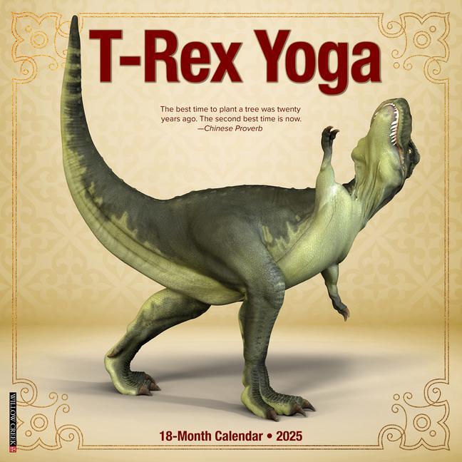 Cover: 9781549245053 | T-Rex Yoga 2025 12 X 12 Wall Calendar | Willow Creek Press | Kalender