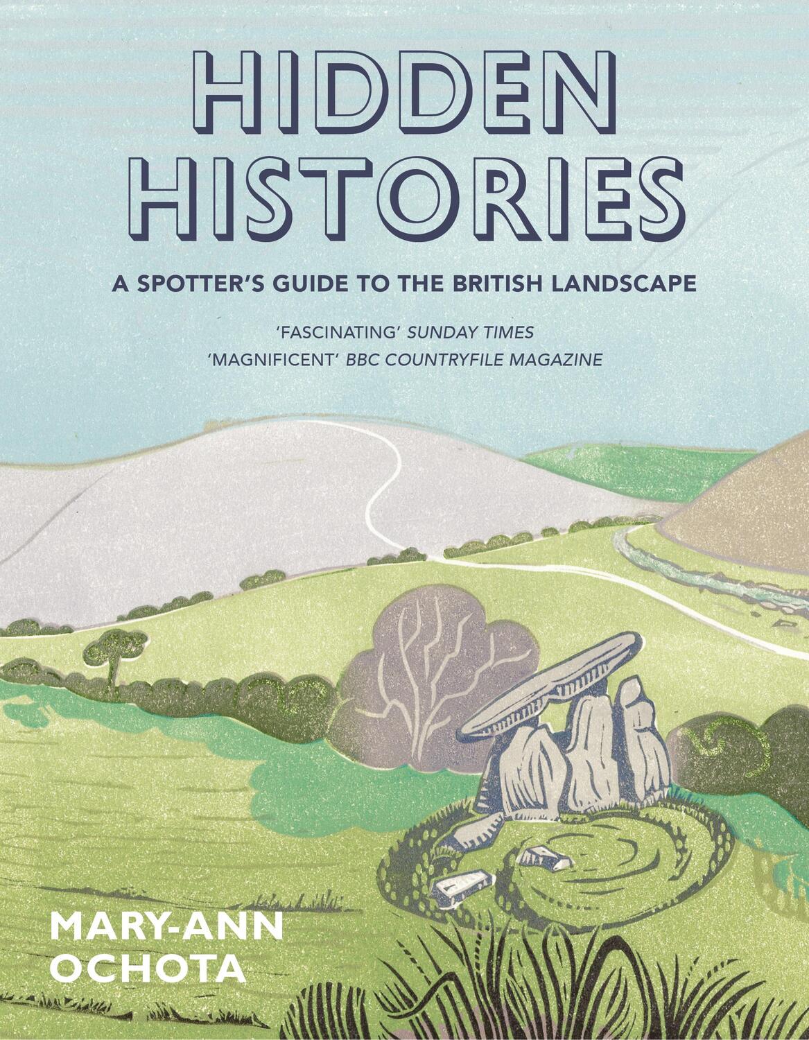 Cover: 9780711236936 | Hidden Histories: A Spotter's Guide to the British Landscape | Ochota