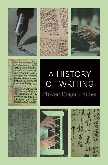 Cover: 9781789143492 | History of Writing | Steven Roger Fischer | Taschenbuch | Englisch