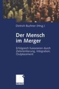 Cover: 9783322824226 | Der Mensch im Merger | Dietrich Buchner | Taschenbuch | Paperback