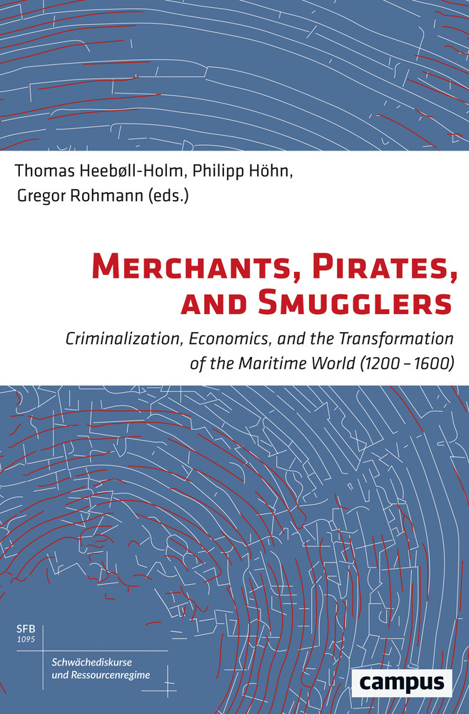 Cover: 9783593509792 | Merchants, Pirates, and Smugglers | Thomas Heebøll-Holm (u. a.) | Buch