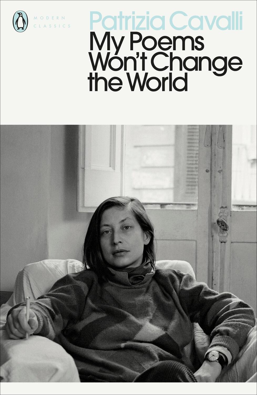Cover: 9780141987880 | My Poems Won't Change the World | Patrizia Cavalli | Taschenbuch