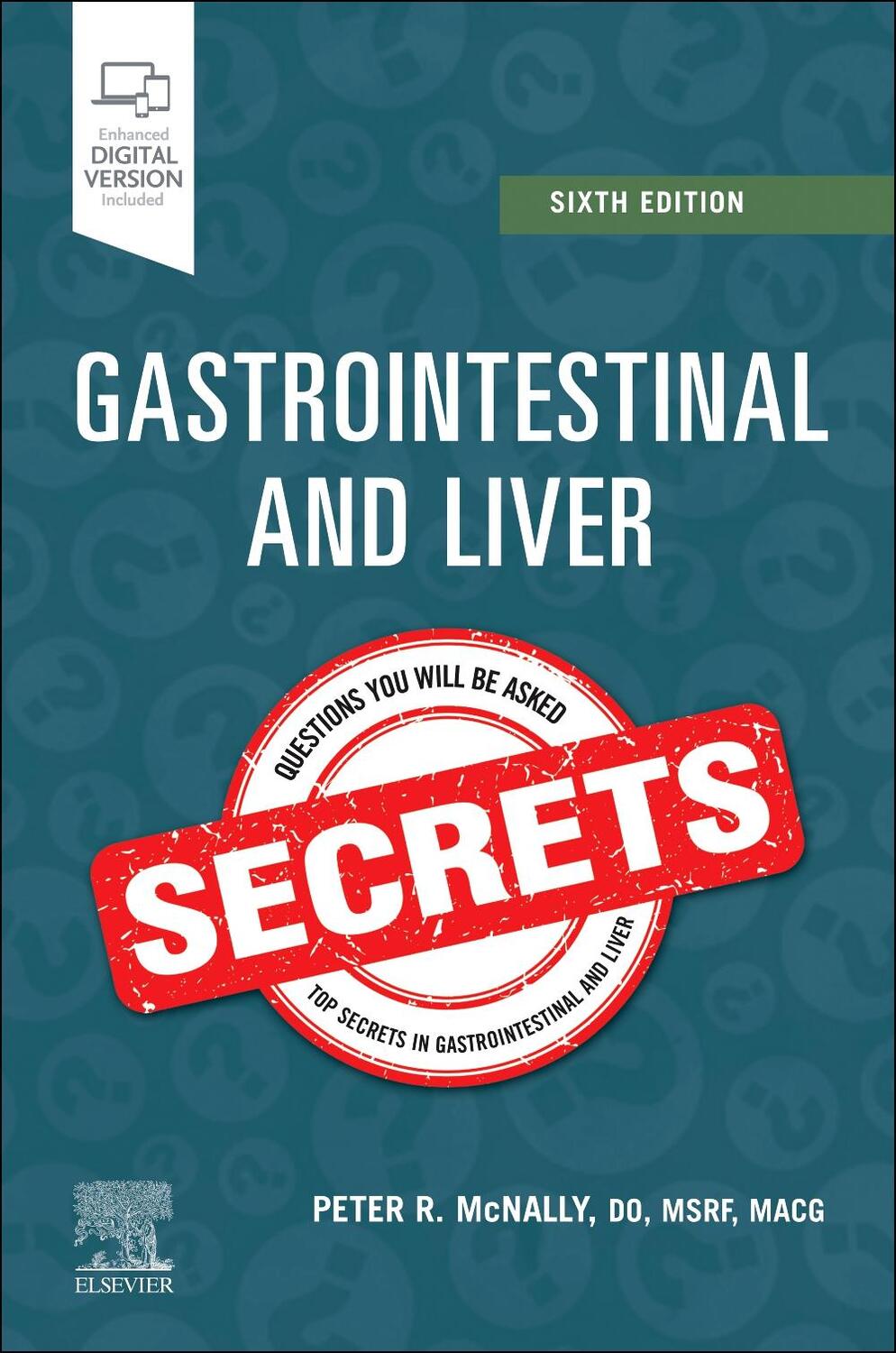 Cover: 9780323936378 | Gastrointestinal and Liver Secrets | Peter R. Mcnally | Taschenbuch