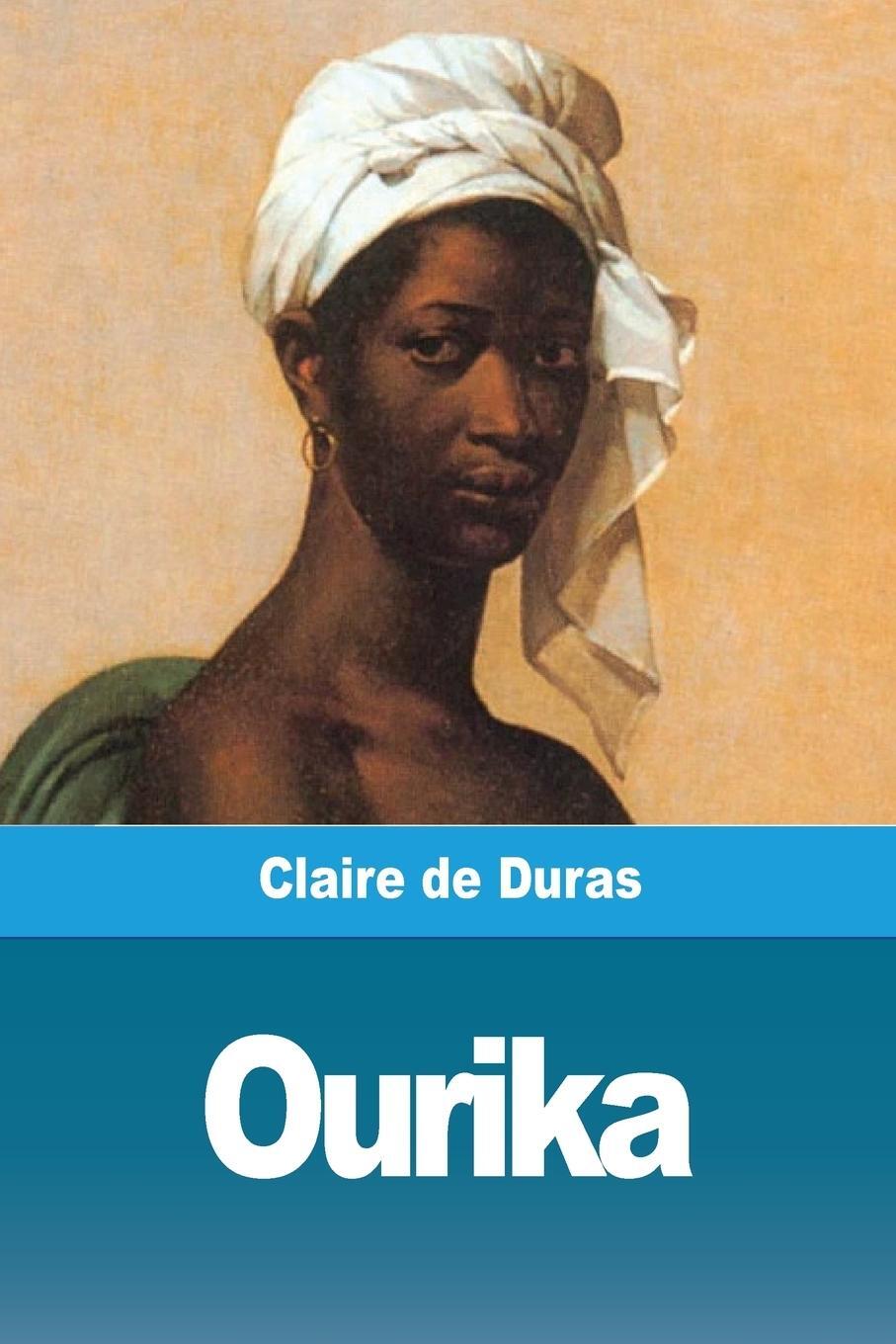 Cover: 9782379760235 | Ourika | Claire de Duras | Taschenbuch | Paperback | Französisch