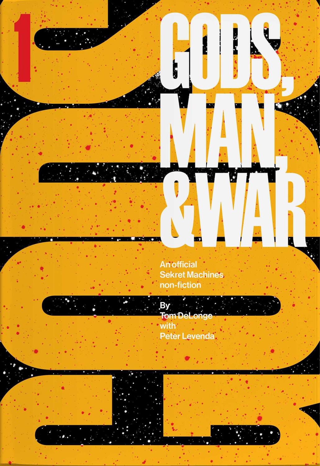 Cover: 9781943272402 | Sekret Machines: Gods: Volume 1 of Gods Man &amp; War | Tom Delonge | Buch