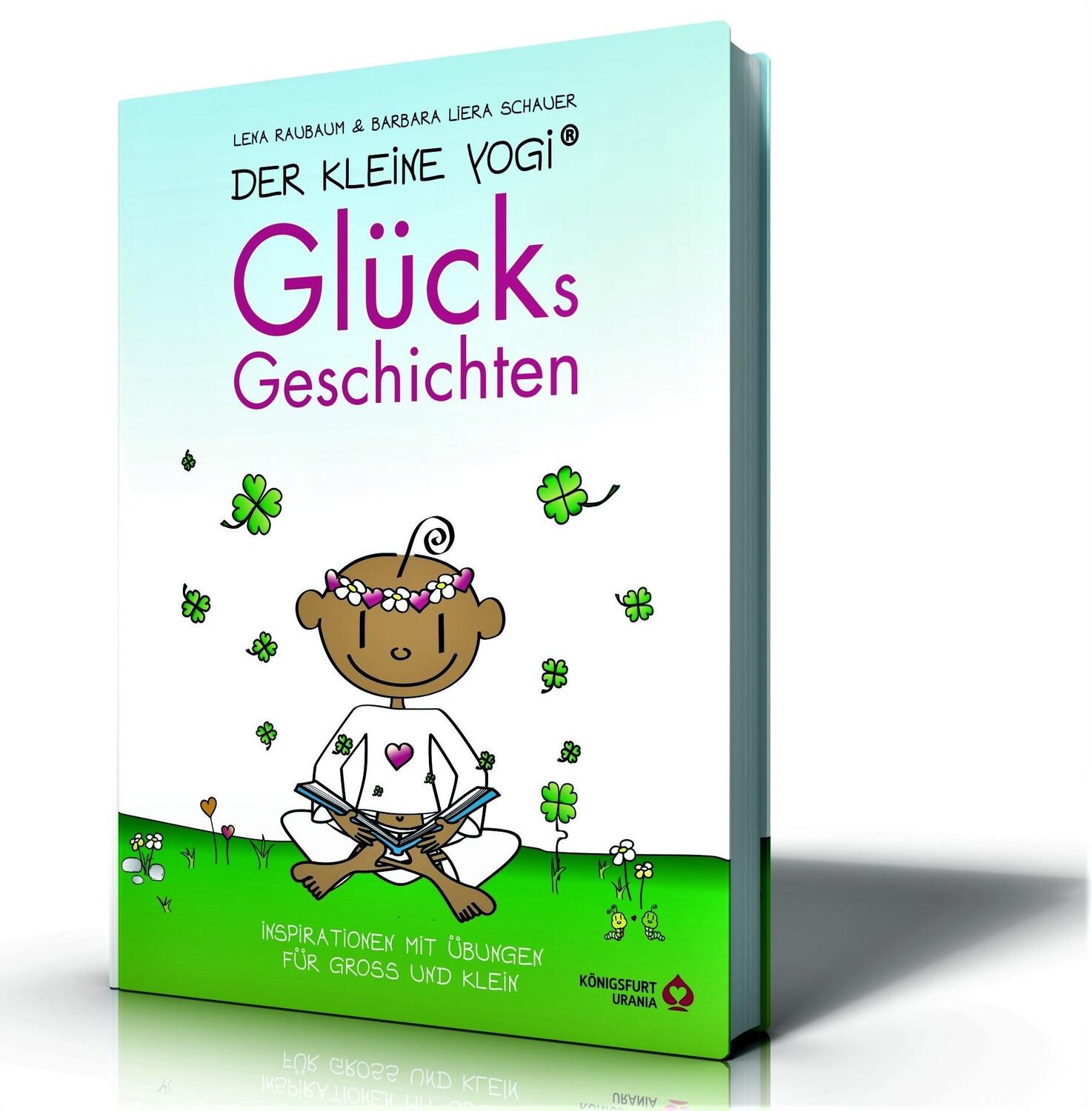 Bild: 9783868261967 | Der Kleine Yogi - Glücksgeschichten | Lena Raubaum | Buch | 144 S.