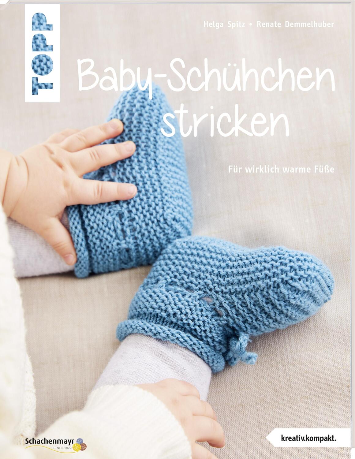 Cover: 9783772468384 | Baby-Schühchen stricken (kreativ.kompakt.) | Für wirklich warme Füße