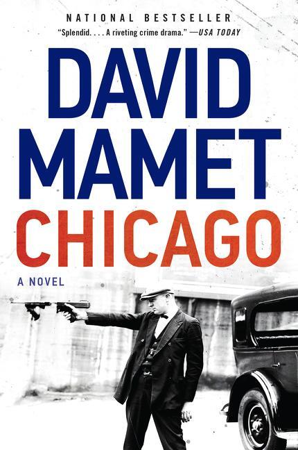 Cover: 9780062797209 | Chicago | David Mamet | Taschenbuch | Englisch | 2018 | CUSTOM HOUSE