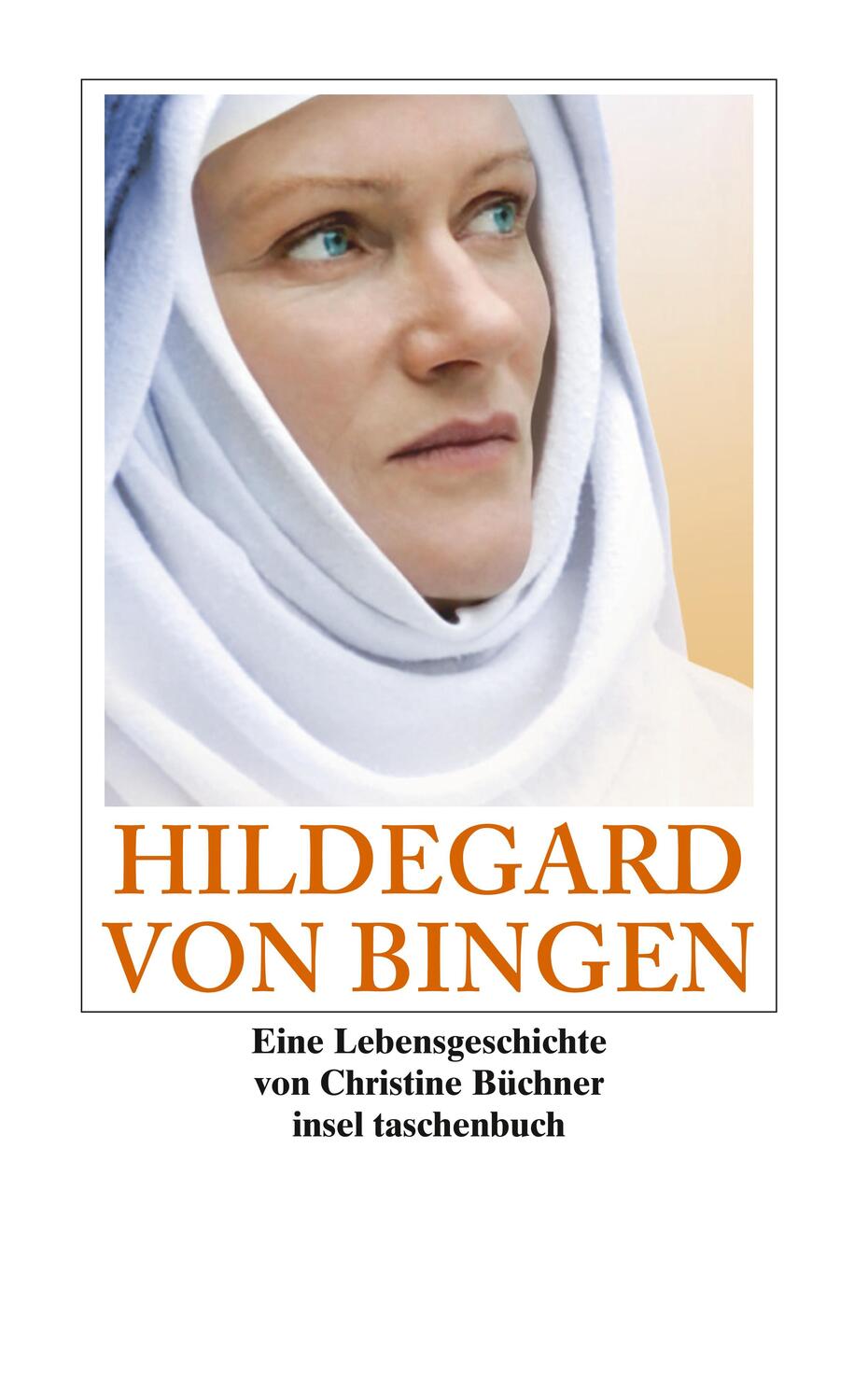 Cover: 9783458350699 | Hildegard von Bingen | Eine Lebensgeschichte | Christine Büchner