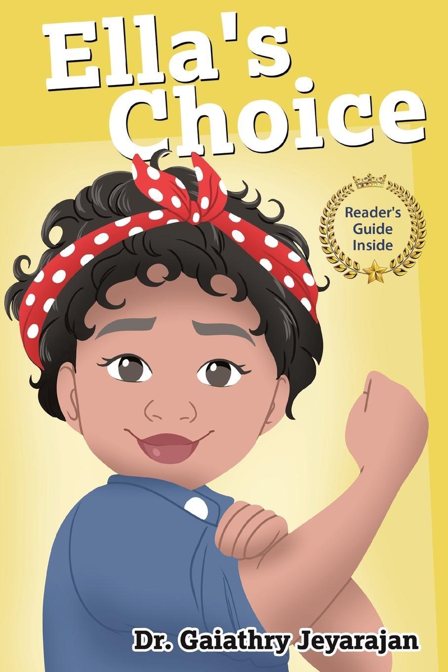 Cover: 9780228838982 | Ella's Choice | Gaiathry Jeyarajan | Taschenbuch | Paperback | 2021
