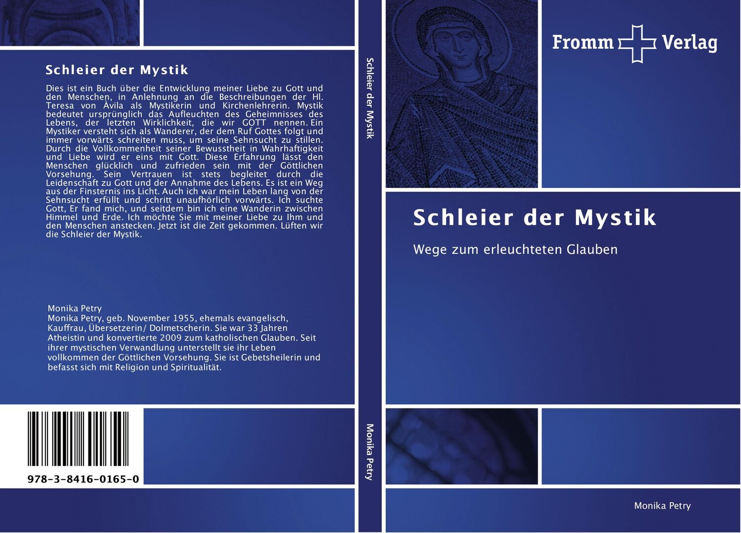 Cover: 9783841601650 | Schleier der Mystik | Wege zum erleuchteten Glauben | Monika Petry