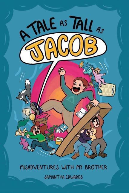 Cover: 9781524865047 | A Tale as Tall as Jacob | Misadventures With My Brother | Edwards