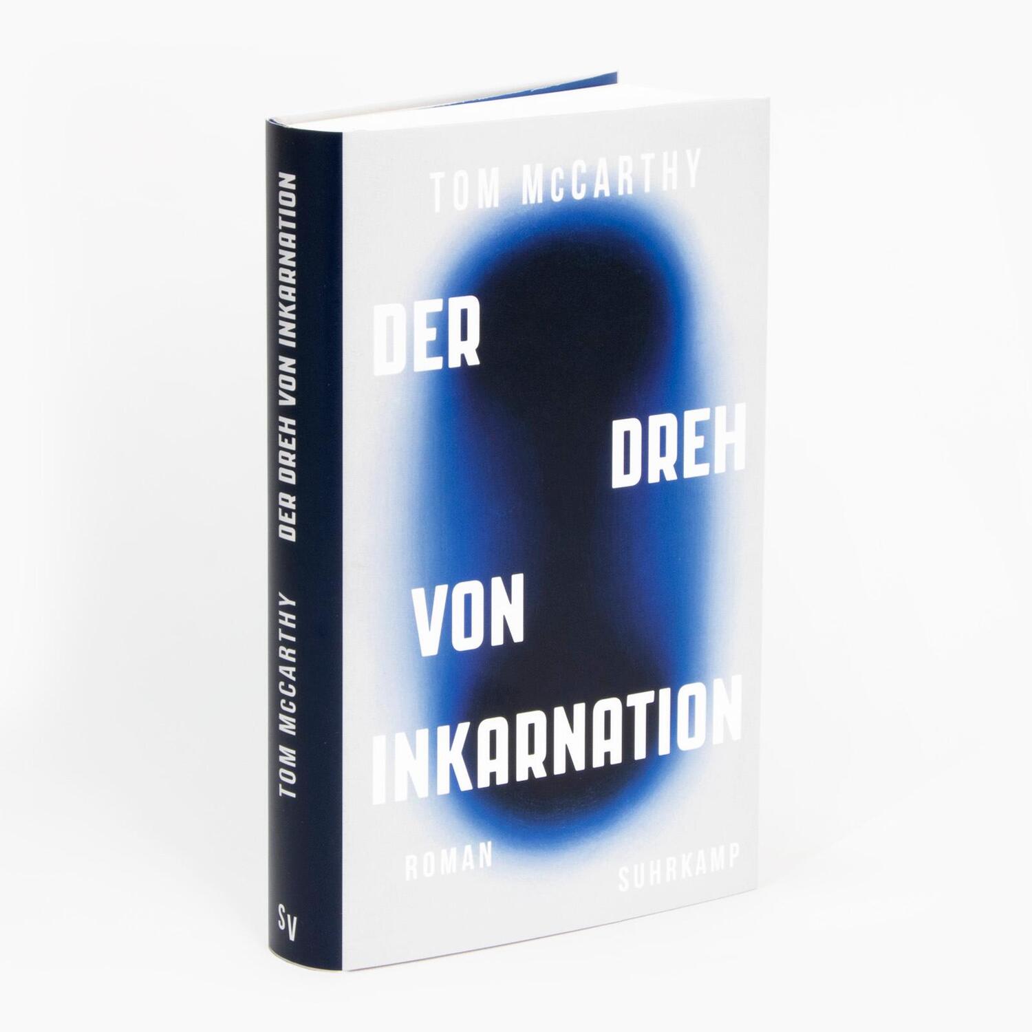 Bild: 9783518431238 | Der Dreh von Inkarnation | Tom McCarthy | Buch | 445 S. | Deutsch