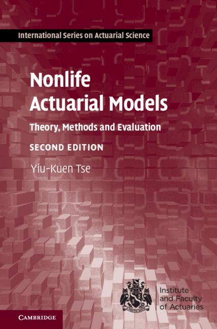 Cover: 9781009315074 | Nonlife Actuarial Models | Yiu-Kuen Tse | Buch | Englisch | 2023