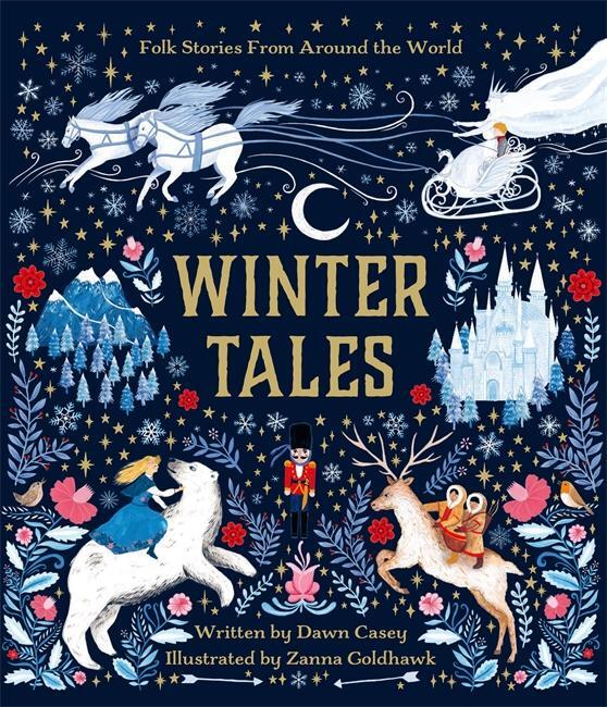 Cover: 9781787416871 | Winter Tales | Dawn Casey | Buch | Gebunden | Englisch | 2020