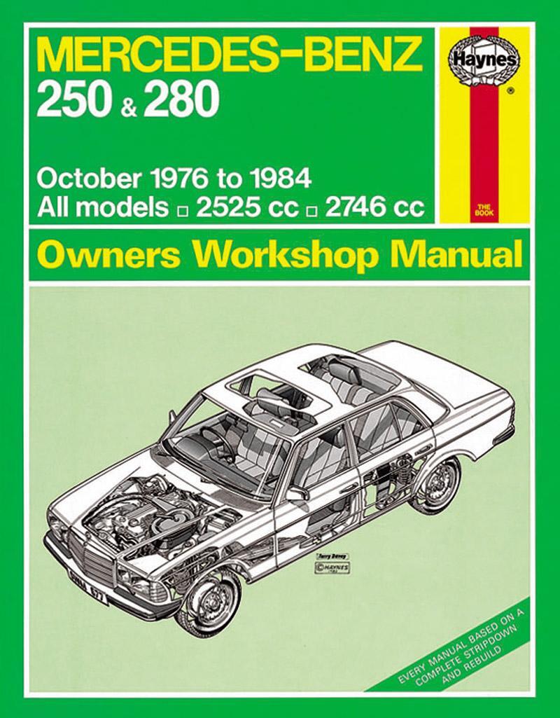 Cover: 9780857337399 | Haynes Publishing: Mercedes-Benz 250 &amp; 280 123 Series Petrol | 76-84
