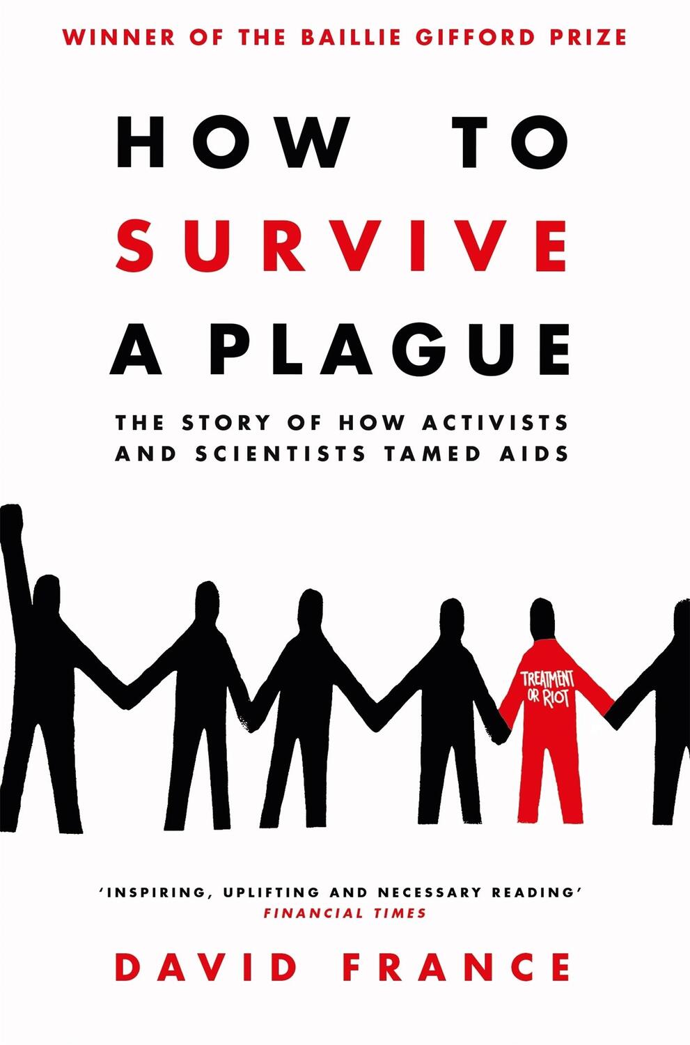 Cover: 9781509839407 | How to Survive a Plague | David France | Taschenbuch | Englisch | 2017