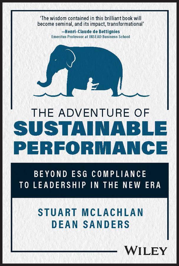 Cover: 9781394177417 | The Adventure of Sustainable Performance | Dean Sanders (u. a.) | Buch