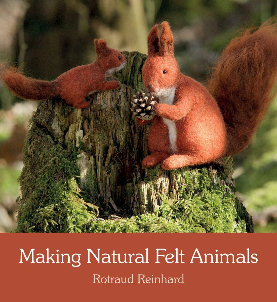 Cover: 9781782503767 | Making Natural Felt Animals | Rotraud Reinhard | Taschenbuch | 2017