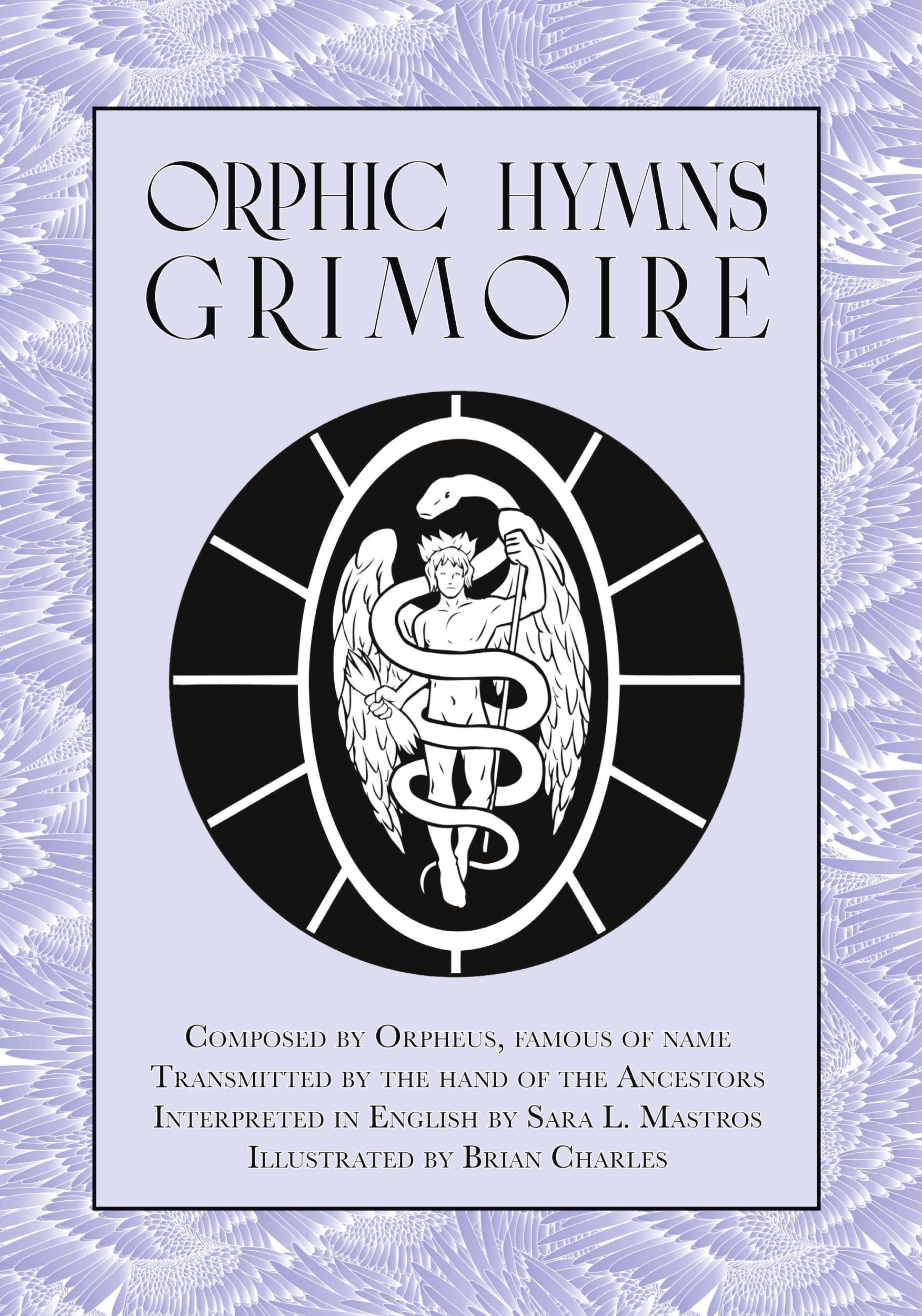 Cover: 9781914166129 | Orphic Hymns Grimoire | Sara L. Mastros | Taschenbuch | Englisch