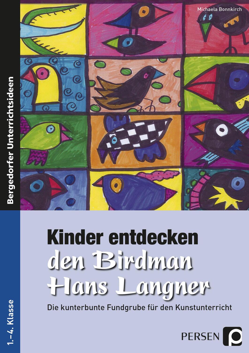Cover: 9783403232476 | Kinder entdecken den Birdman Hans Langner | Michaela Bonnkirch | Buch