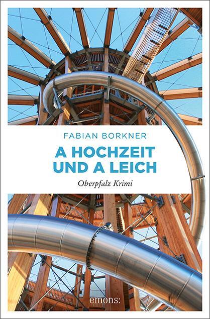 Cover: 9783740806118 | A Hochzeit und a Leich | Oberpfalz Krimi | Fabian Borkner | Buch