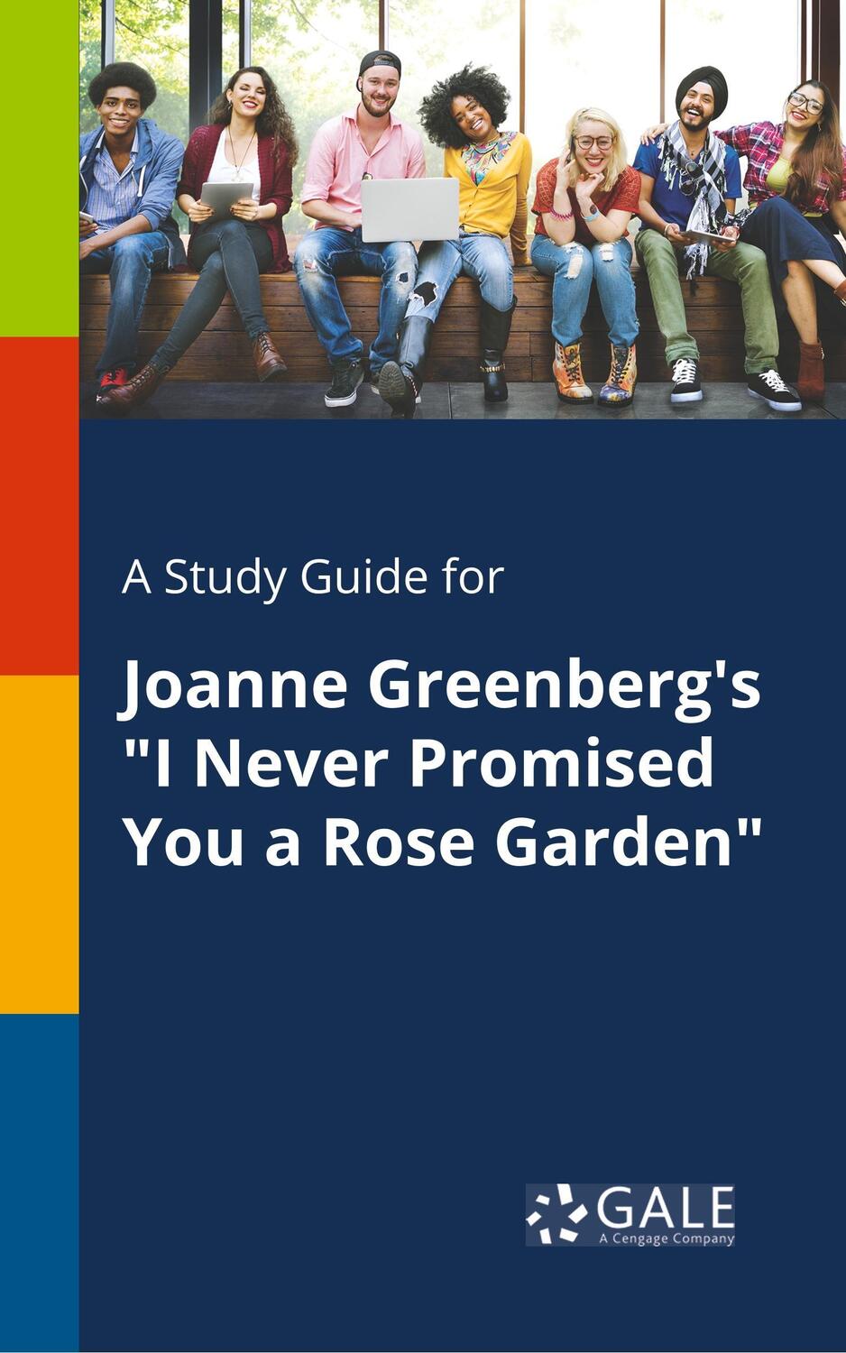 Cover: 9781375381864 | A Study Guide for Joanne Greenberg's "I Never Promised You a Rose...