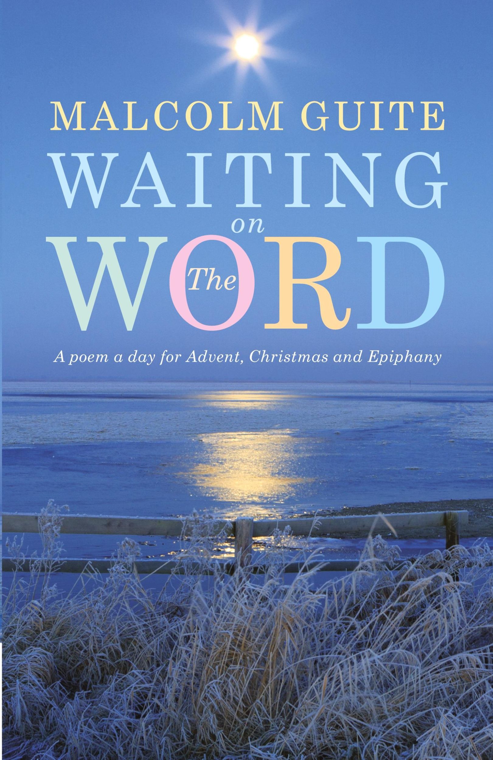 Cover: 9781848258006 | Waiting on the Word | A poem a day for Advent, Christmas and Epiphany