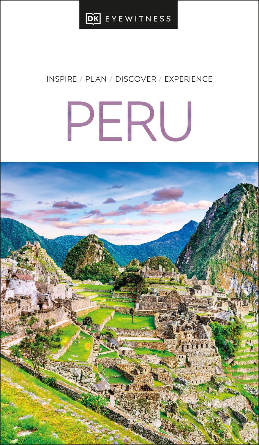Cover: 9780241472163 | Peru | Dk Eyewitness | Taschenbuch | Travel Guide | Englisch | 2023