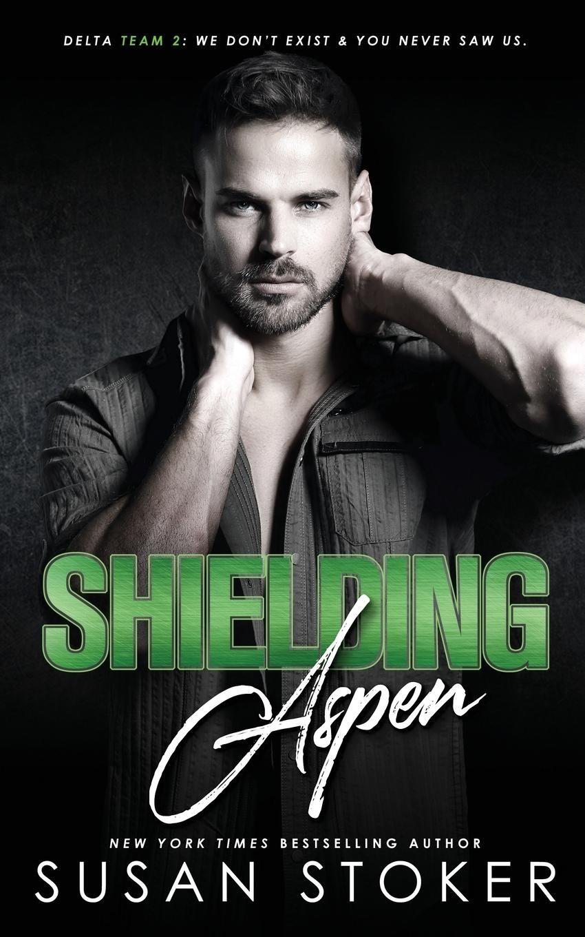Cover: 9781644990445 | Shielding Aspen | Susan Stoker | Taschenbuch | Delta Team Two | 2020
