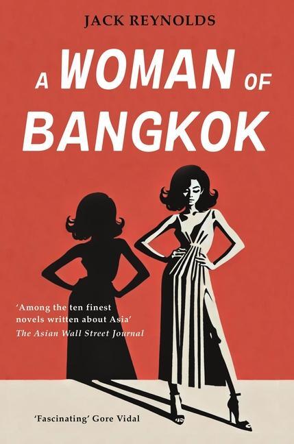 Cover: 9789810854300 | A Woman of Bangkok | Jack Reynolds | Taschenbuch | Englisch | 2012