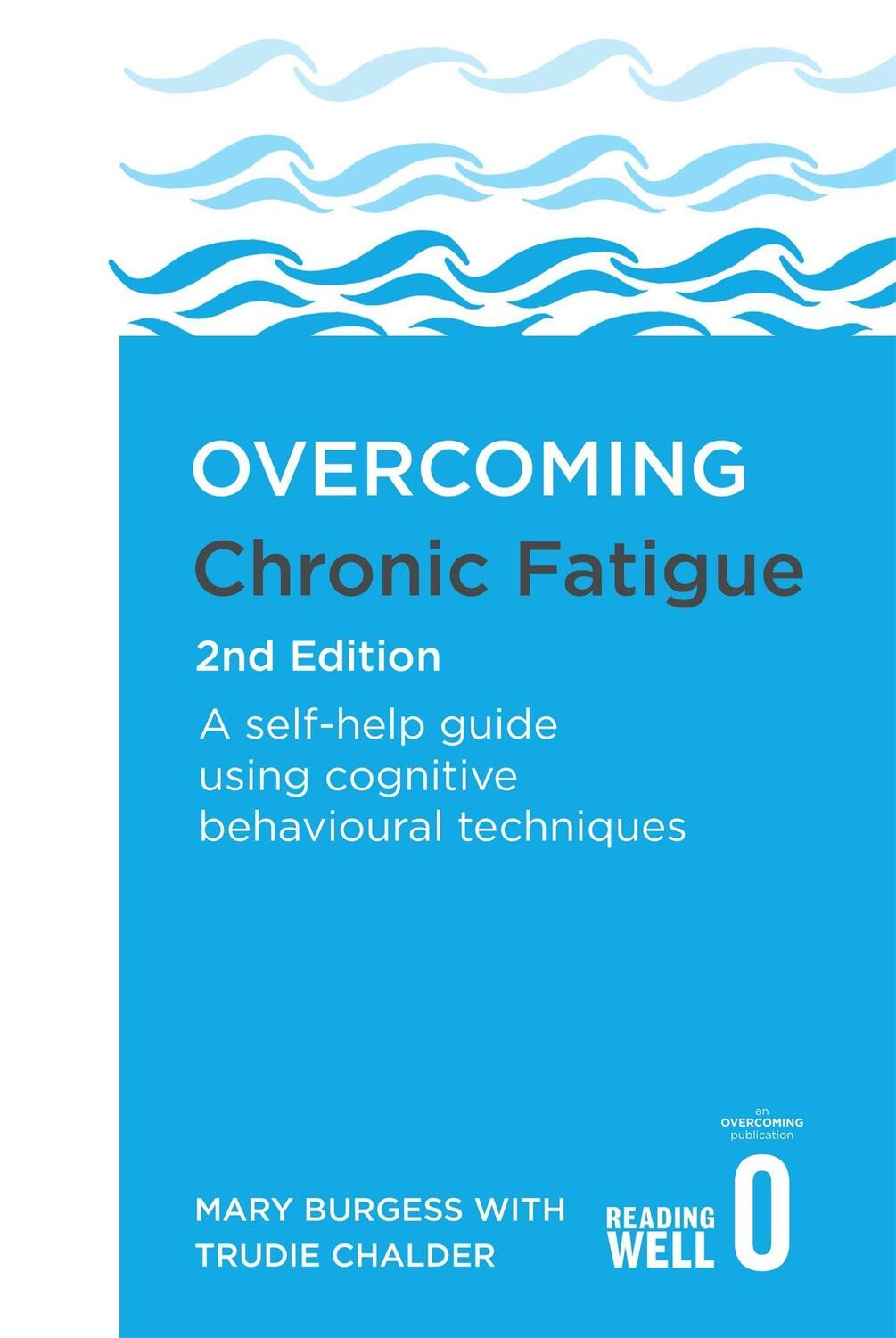 Cover: 9781472138859 | Overcoming Chronic Fatigue 2nd Edition | Mary Burgess | Taschenbuch