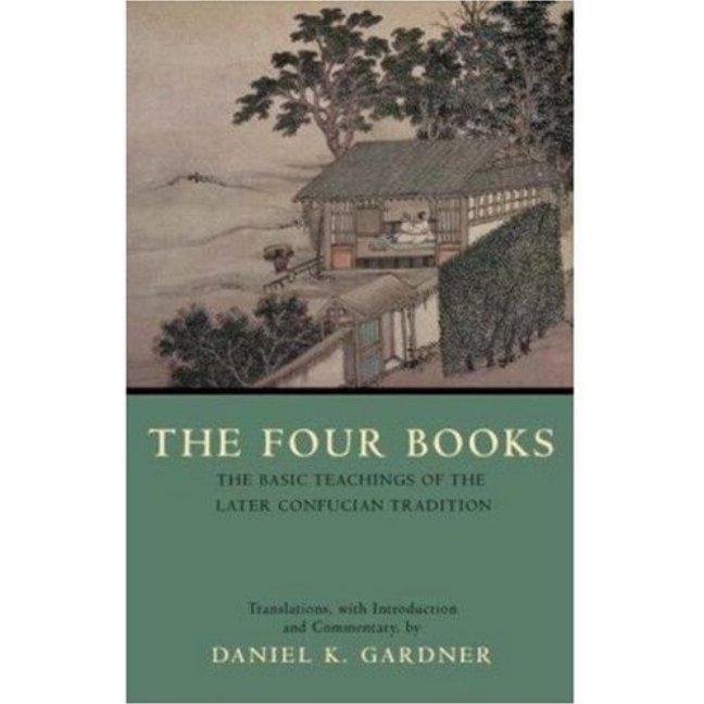 Cover: 9780872208261 | The Four Books | The Basic Teachings of the Later Confucian Tradition