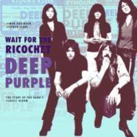 Cover: 9780956143969 | Deep Purple - Wait for the Ricochet | Simon Robinson (u. a.) | Buch