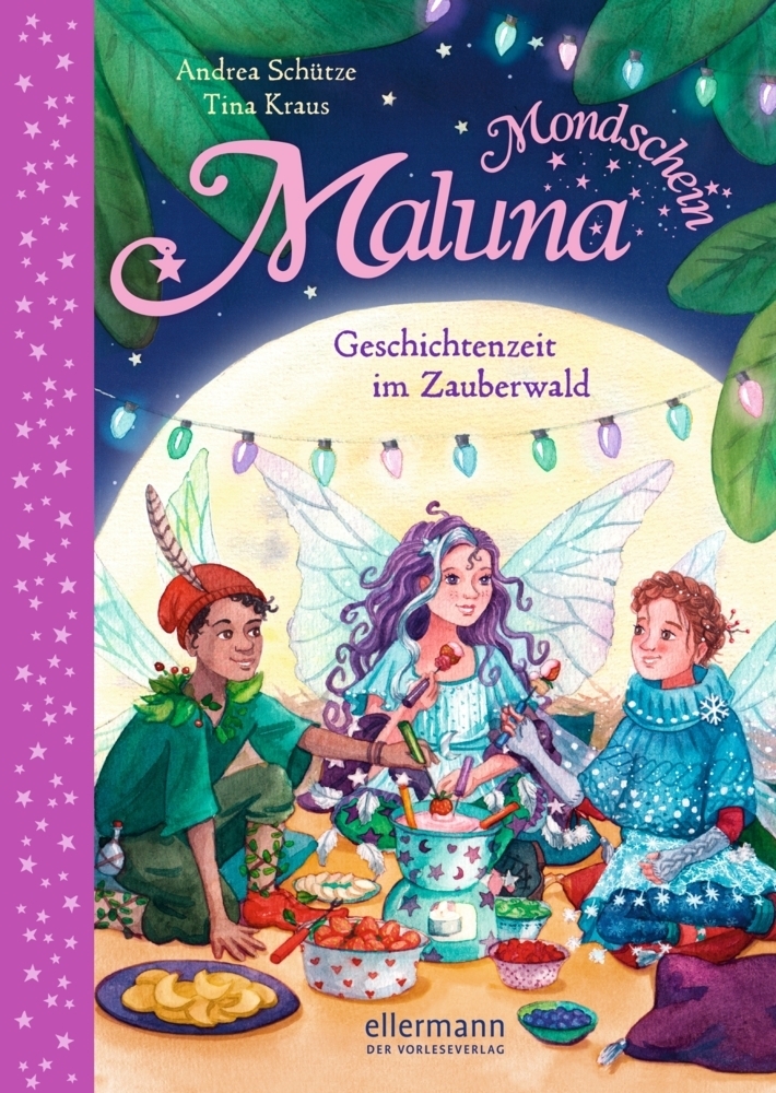 Cover: 9783770701162 | Maluna Mondschein. Geschichtenzeit im Zauberwald | Andrea Schütze