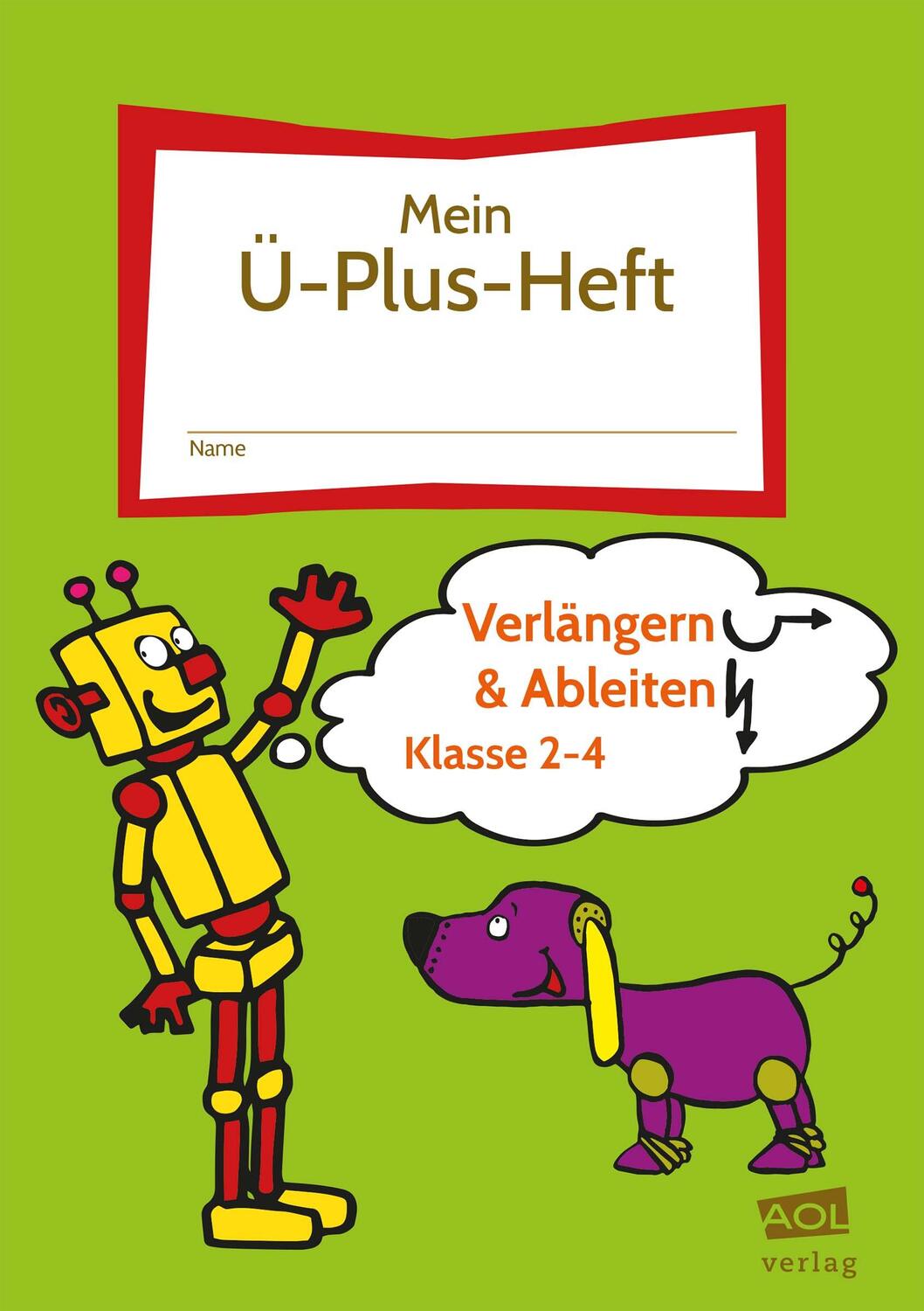 Cover: 9783403106128 | Mein-Ü-Plus-Heft: Verlängern & Ableiten - Kl. 2-4 | Bettina Rinderle