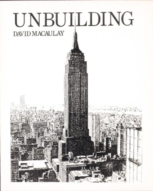 Cover: 9780395454251 | Unbuilding | David Macaulay | Taschenbuch | Englisch | 1987