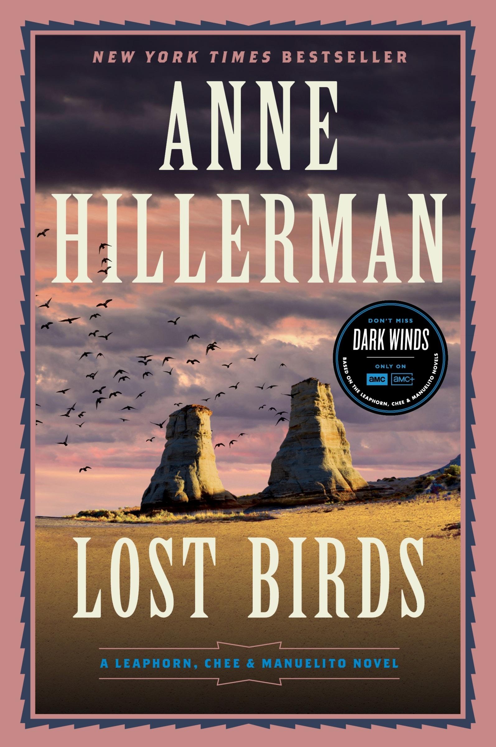 Cover: 9780063344792 | Lost Birds | A Leaphorn, Chee &amp; Manuelito Novel | Anne Hillerman