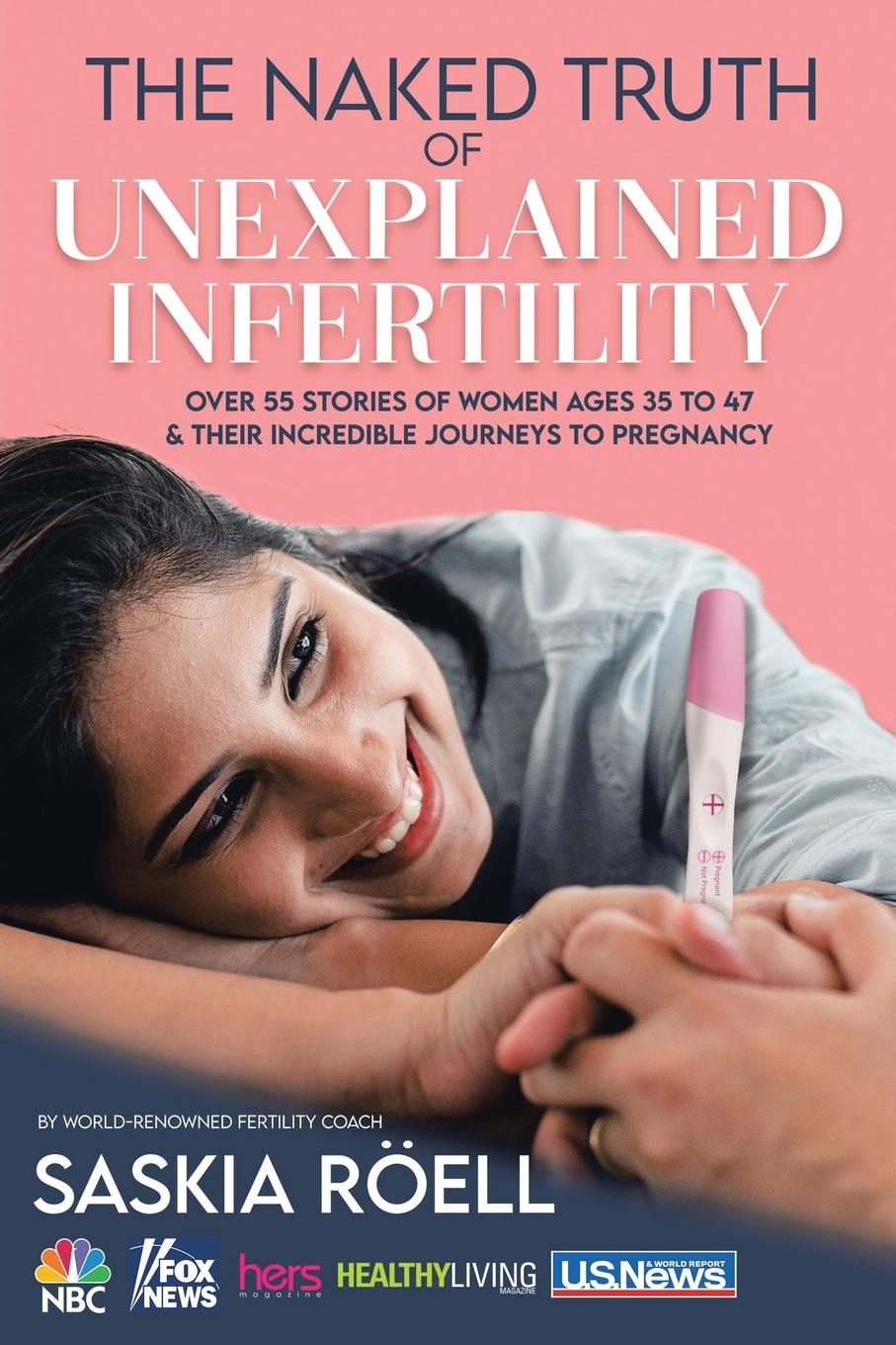 Cover: 9798765241707 | The Naked Truth of Unexplained Infertility | Saskia Röell | Buch