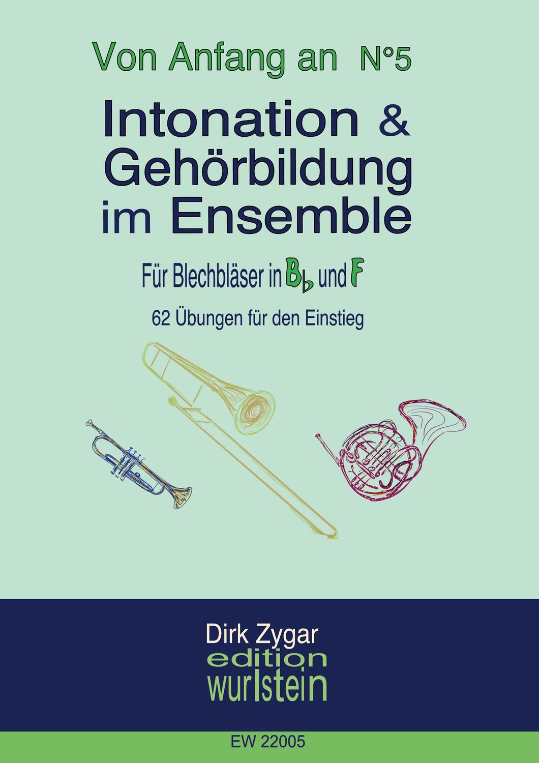 Cover: 9783756863037 | Intonation im Ensemble - Blechbläser in Bb und F | Dirk Zygar | Buch