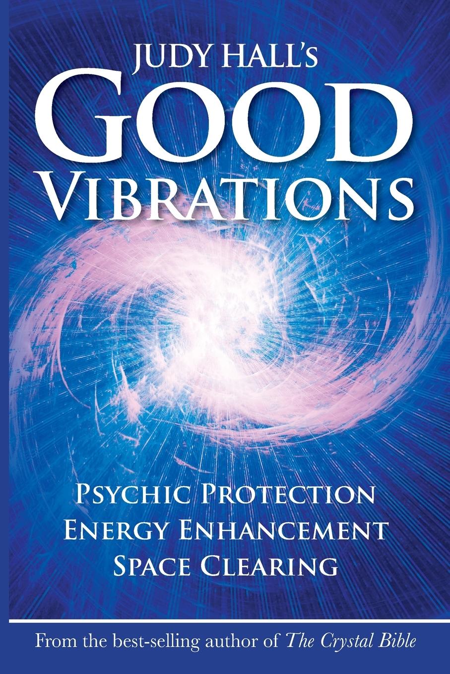 Cover: 9781902405285 | Judy Hall's Good Vibrations | Judy Hall | Taschenbuch | Englisch