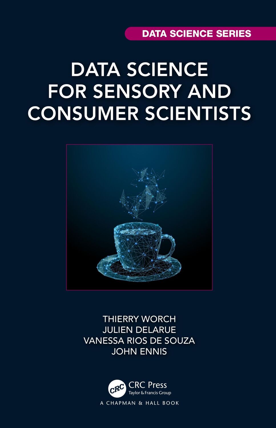 Cover: 9780367862879 | Data Science for Sensory and Consumer Scientists | John Ennis (u. a.)