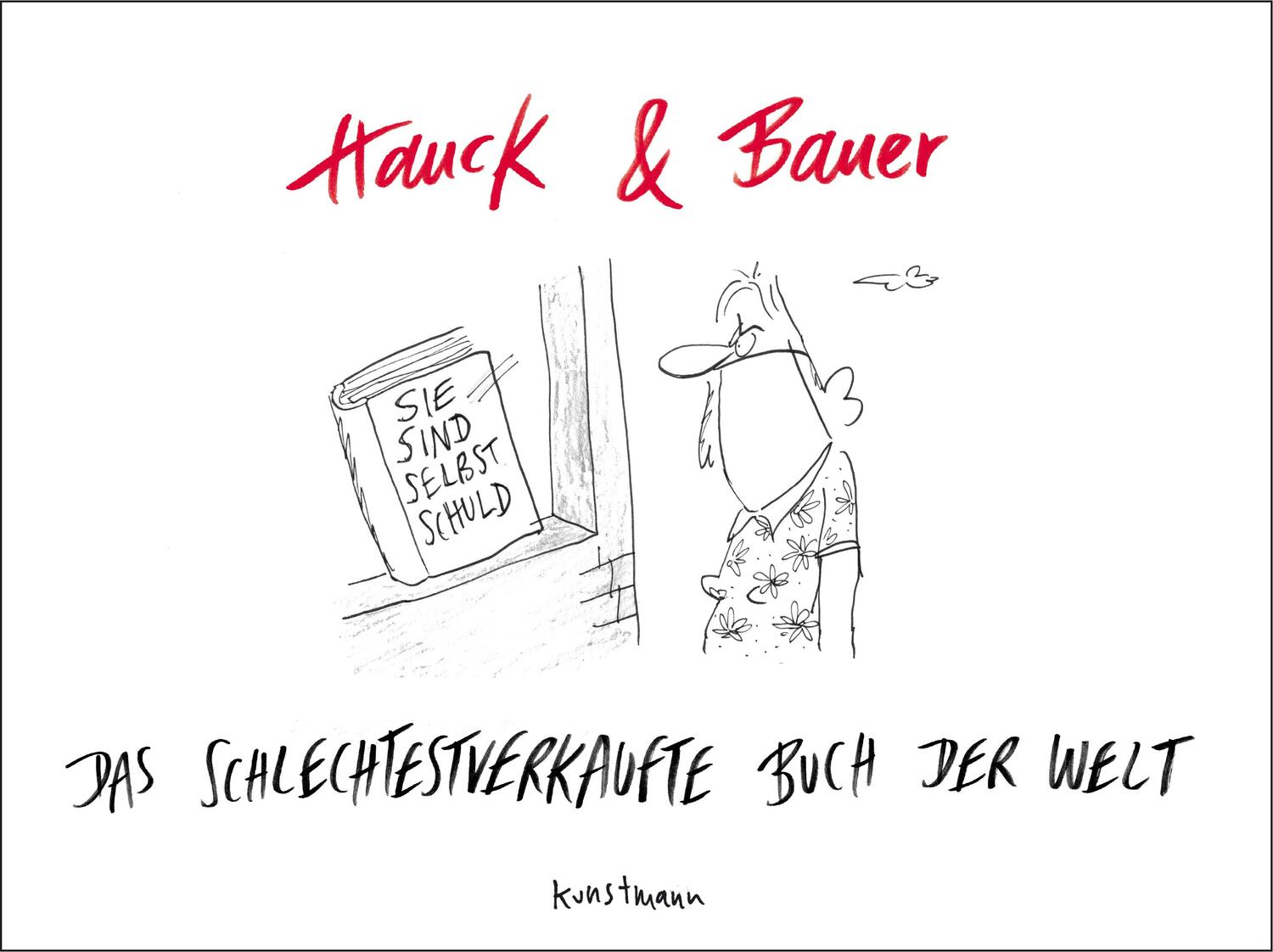 Cover: 9783956145391 | Das schlechtestverkaufte Buch der Welt | Elias Hauck (u. a.) | Buch