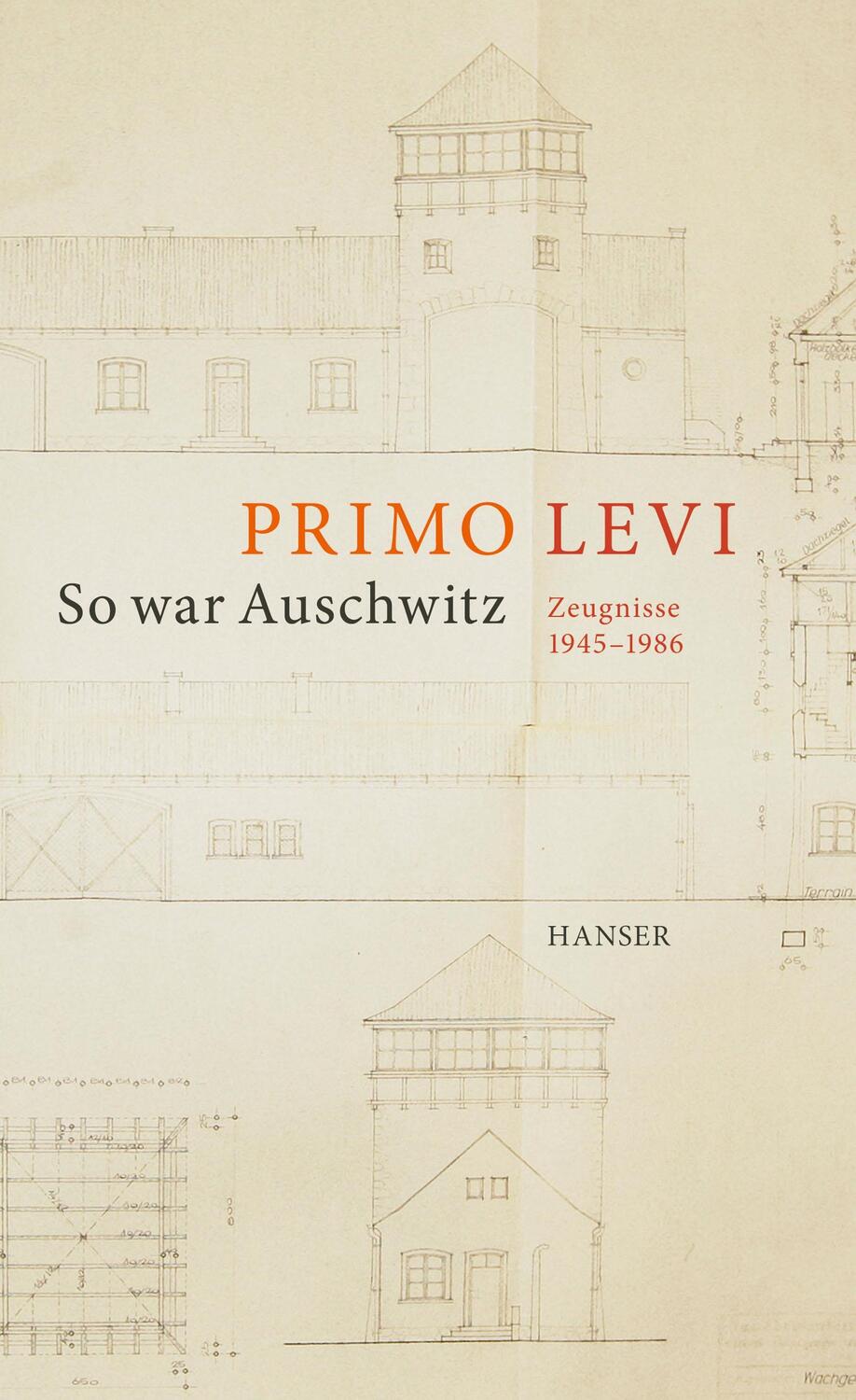 Cover: 9783446254497 | So war Auschwitz | Zeugnisse 1945-1986. Mit Leonardo De Benedetti