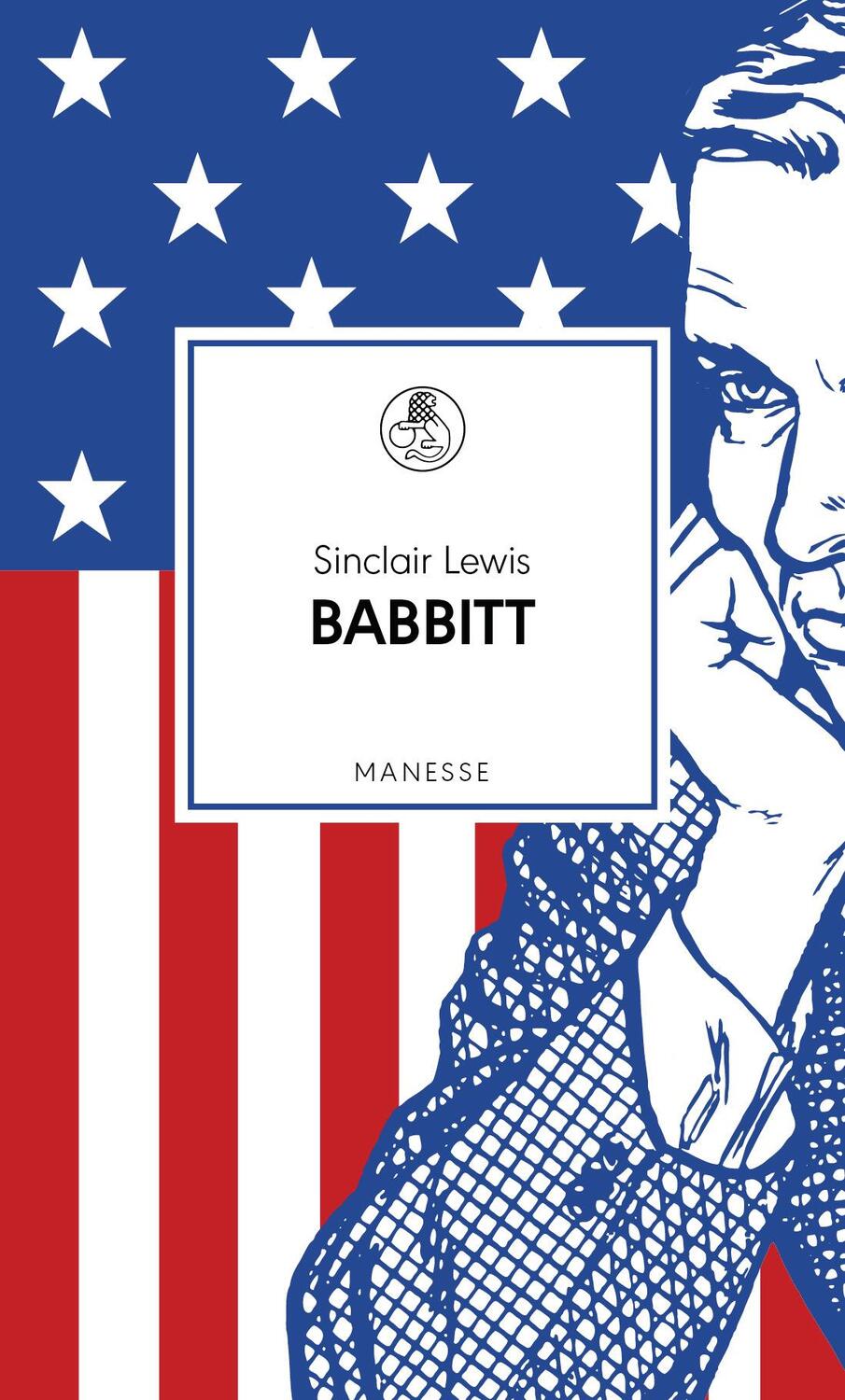 Cover: 9783717523840 | Babbitt | Sinclair Lewis | Buch | Manesse Bibliothek | 784 S. | 2017