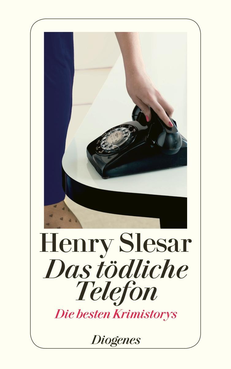 Cover: 9783257242102 | Das tödliche Telefon und andere Meistererzählungen | Henry Slesar
