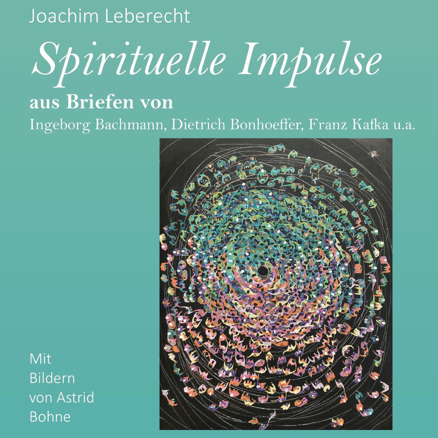 Cover: 9783759743992 | Spirituelle Impulse | Joachim Leberecht | Buch | Spirituelle Impulse