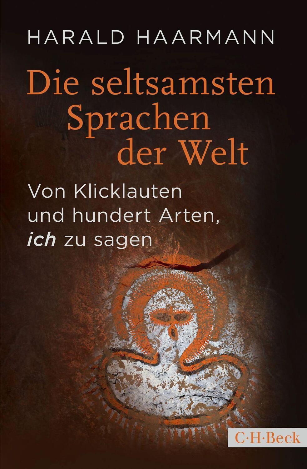 Cover: 9783406767265 | Die seltsamsten Sprachen der Welt | Harald Haarmann | Buch | 206 S.